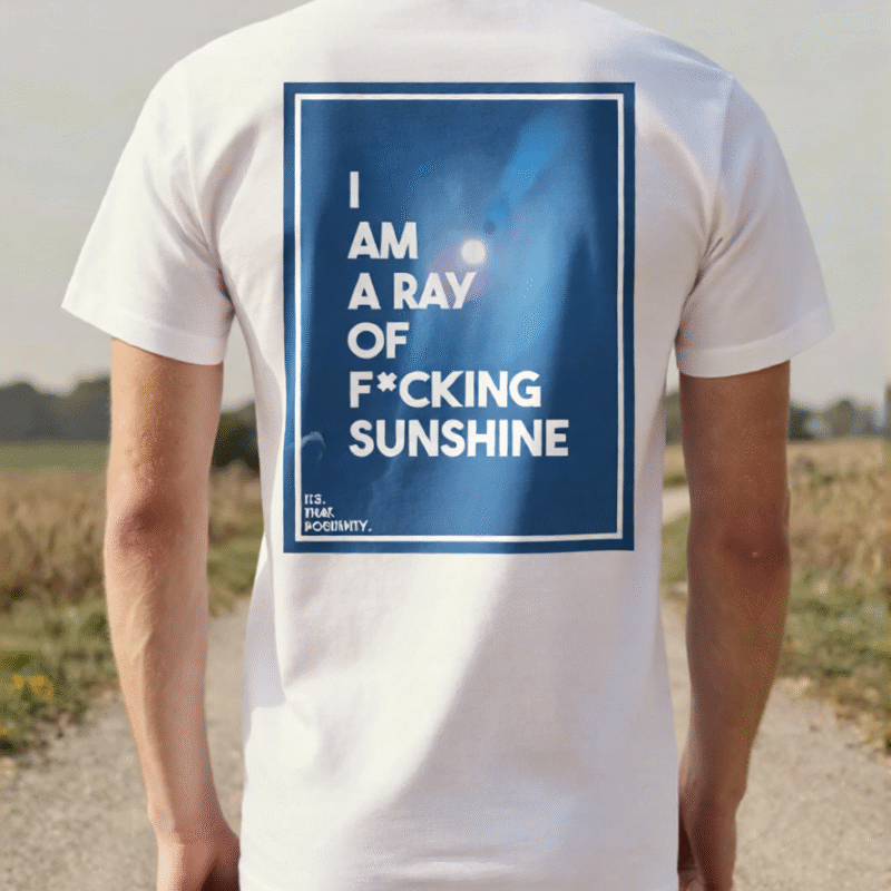 Ray of Sunshine | Positivity Backprint T-shirt