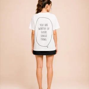"you are worthy of every single thing." Backprint Tee, back view, Its.That.