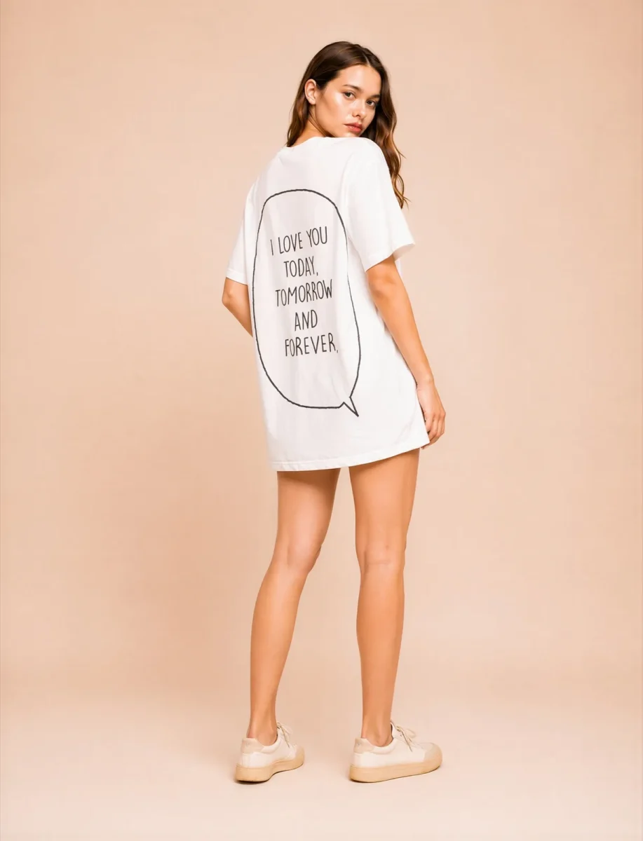 "i love you today, tomorrow and forever." Backprint Tee, back view, Its.That.