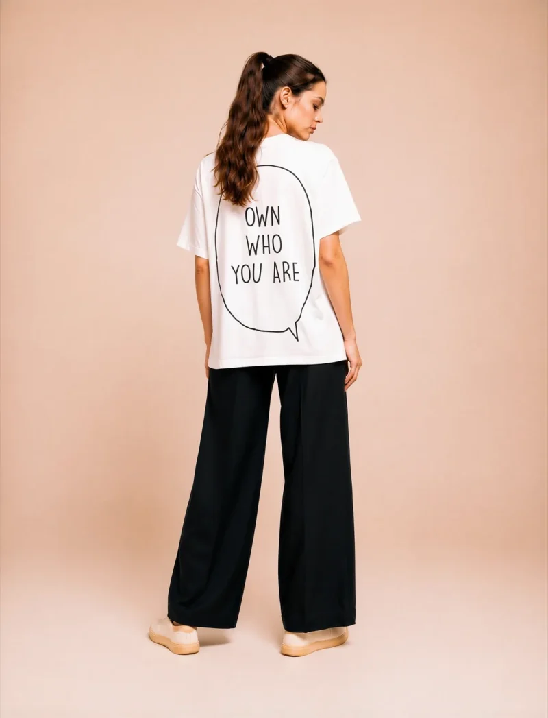 "Own who you are" Backprint Tee, back view, Its.That.