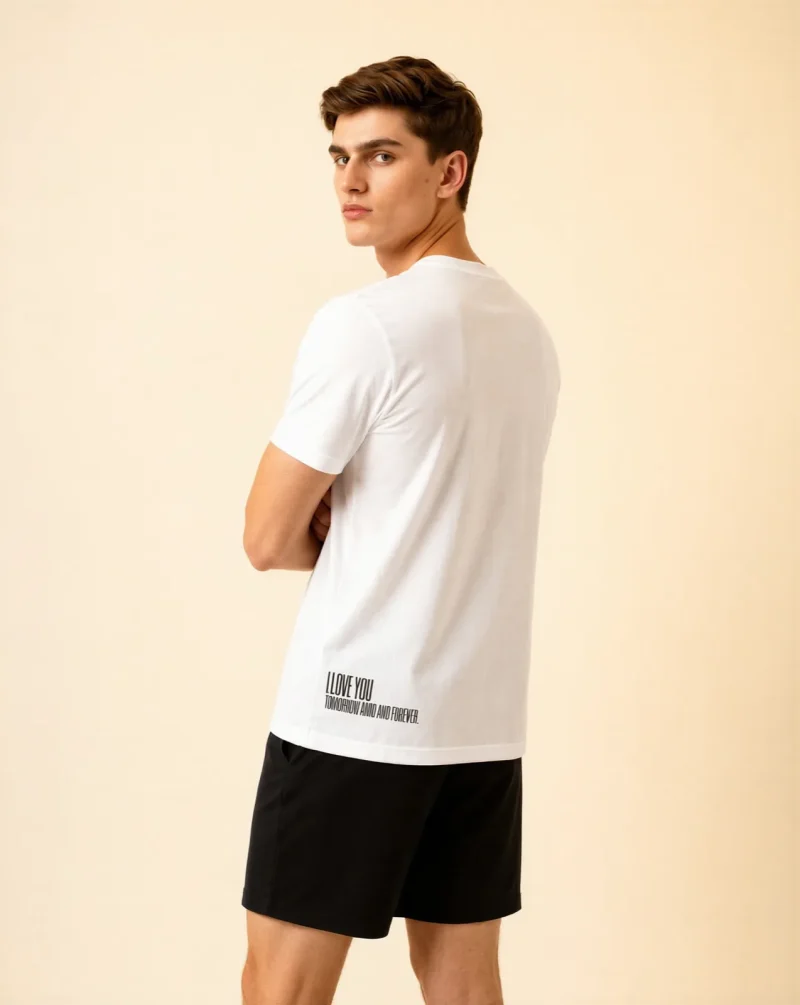 "i love you today, tomorrow and forever." Backprint Tee, back view, Its.That.
