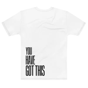 "YOU HAVE GOT THIS" Backprint Tee, flat back view, Its.That.