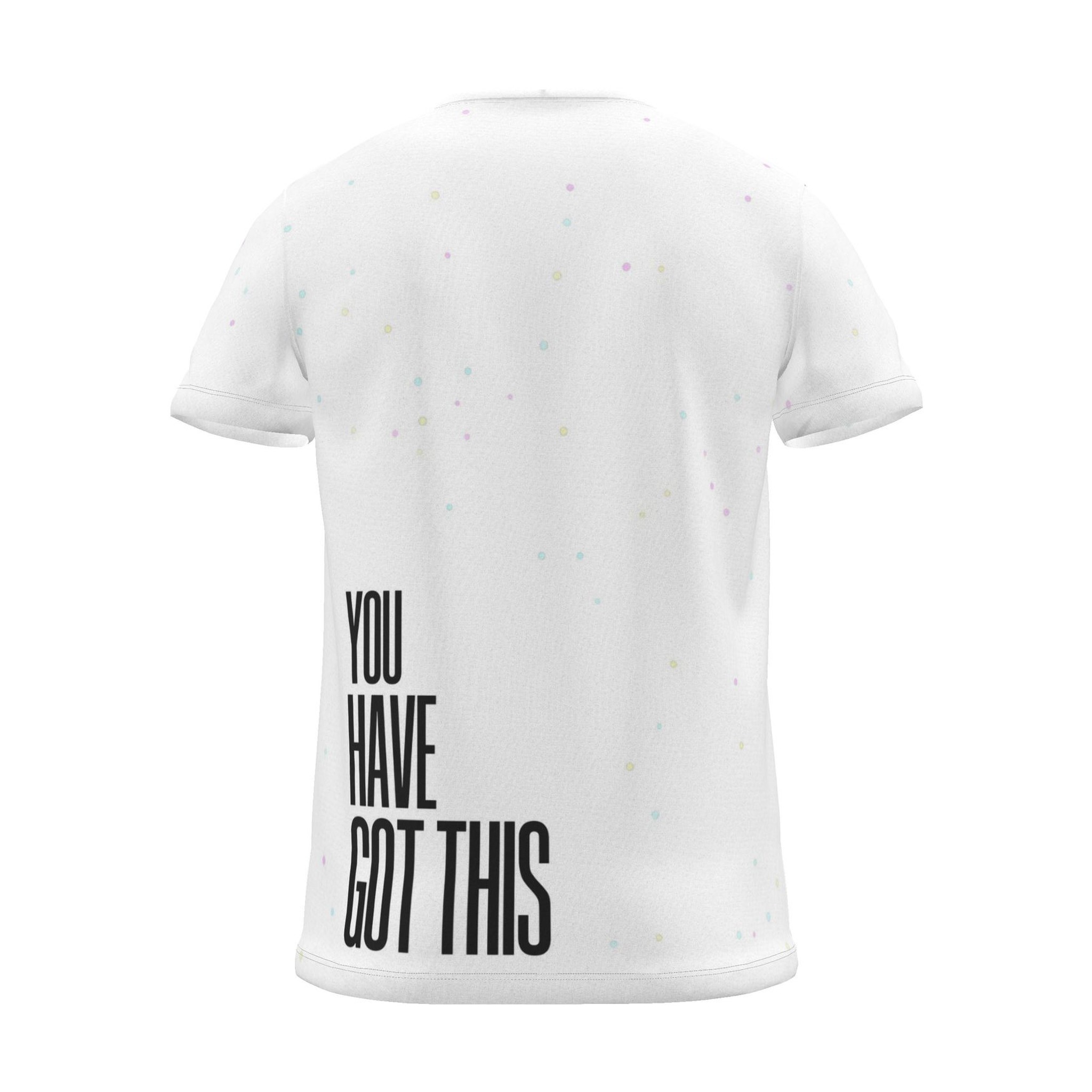 "YOU HAVE GOT THIS" Backprint Tee, white dots, back view