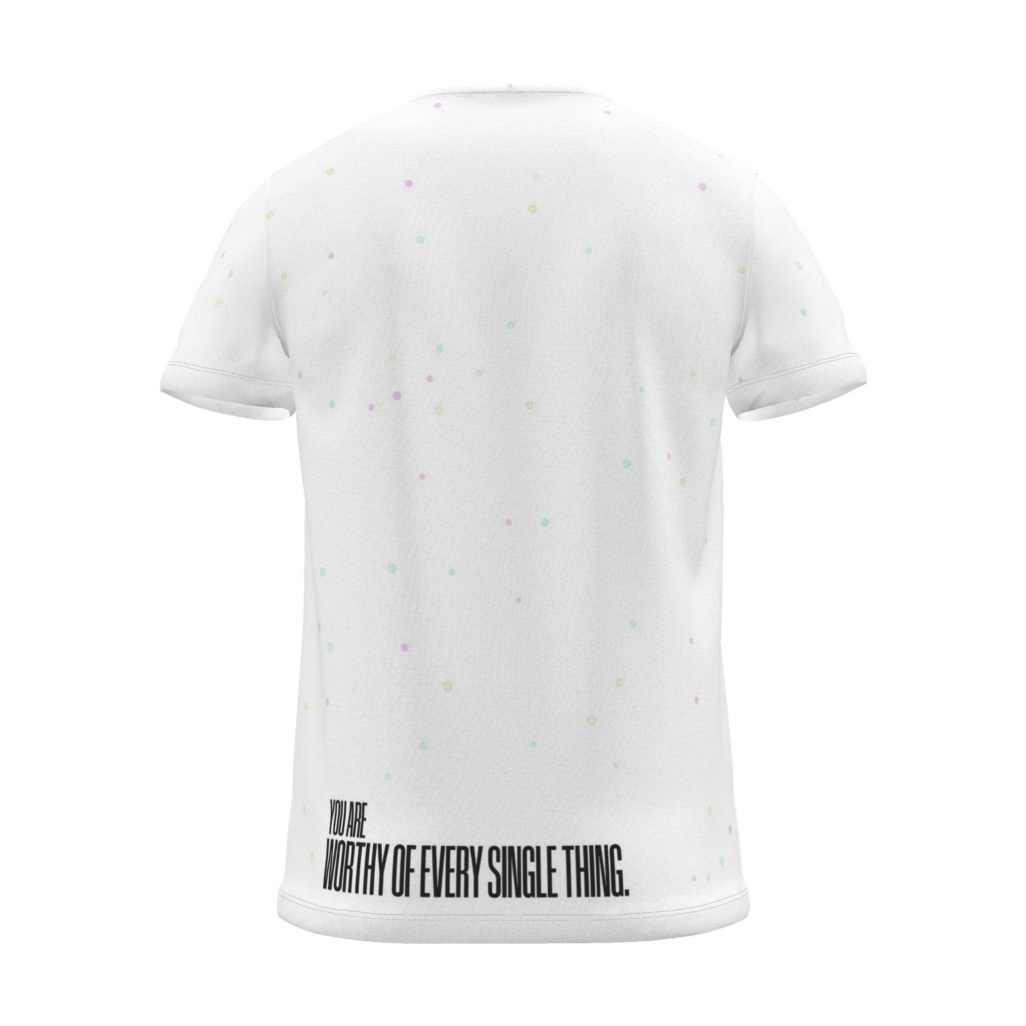 "you are worthy of every single thing." Backprint Tee (Hem Print), white dots, back view