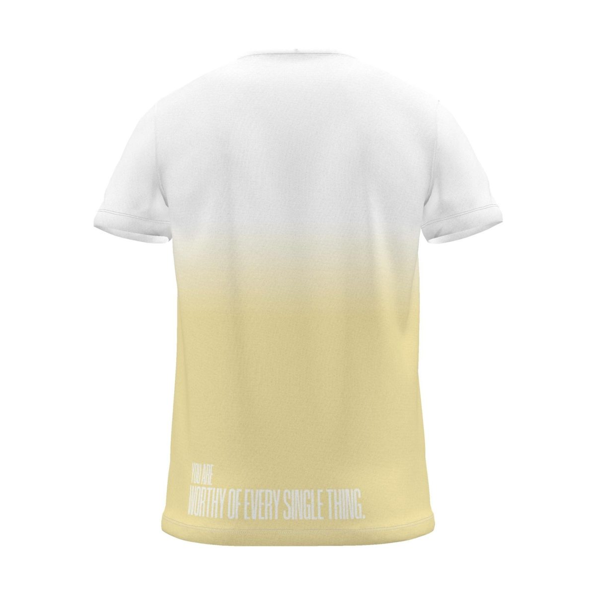 "you are worthy of every single thing." Backprint Tee (Hem Print), yellow dip, back view
