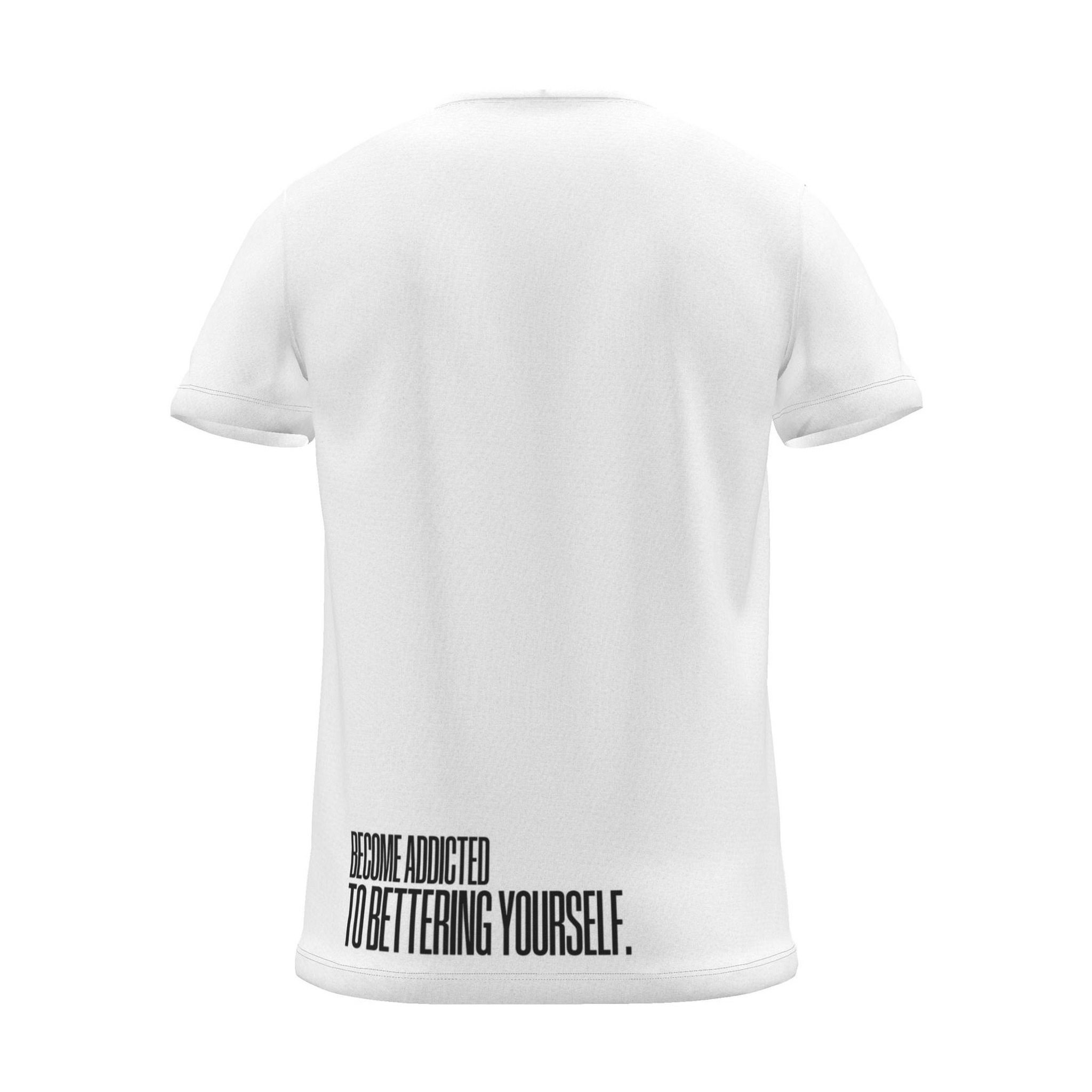 "BECOME ADDICTED TO BETTERING YOURSELF." Backprint Tee, white, back view