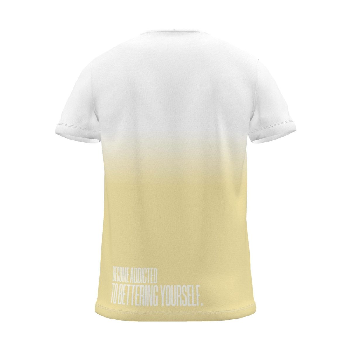 "BECOME ADDICTED TO BETTERING YOURSELF." Backprint Tee, yellow dip, back view