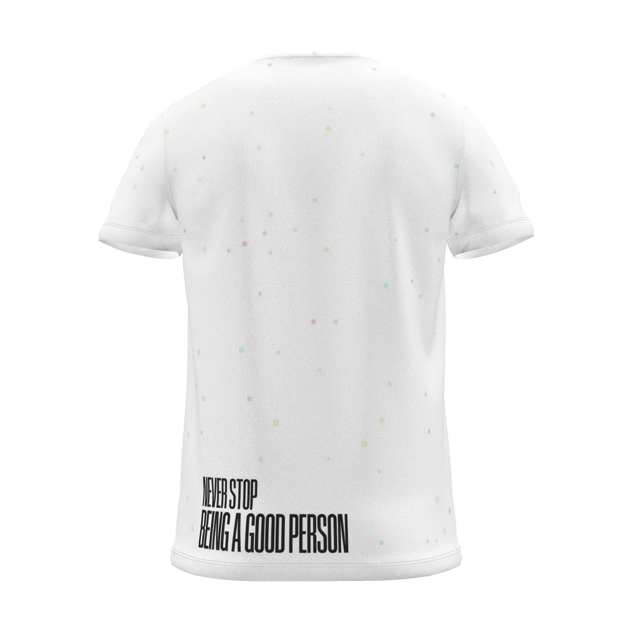 "NEVER STOP BEING A GOOD PERSON" Backprint Tee, white dots, back view