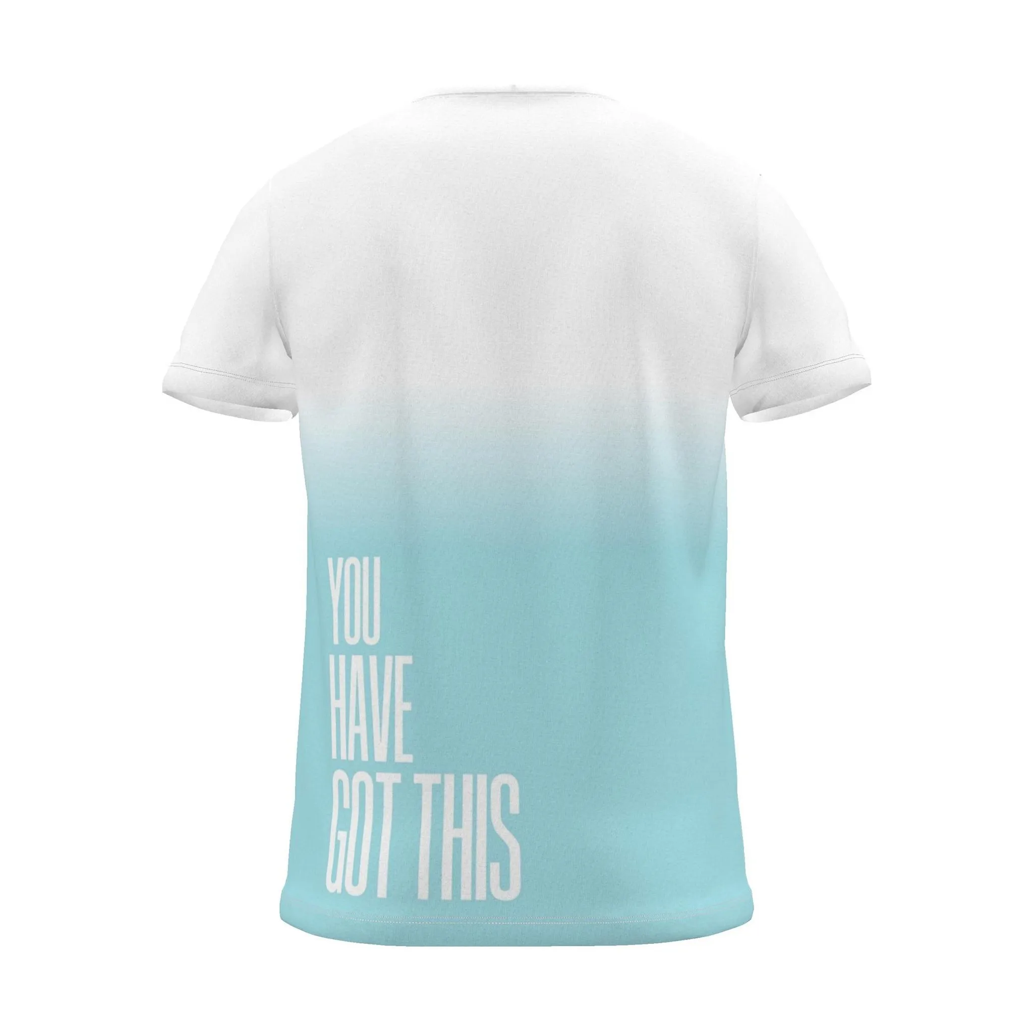 "YOU HAVE GOT THIS" Backprint Tee, cyan dip, back view