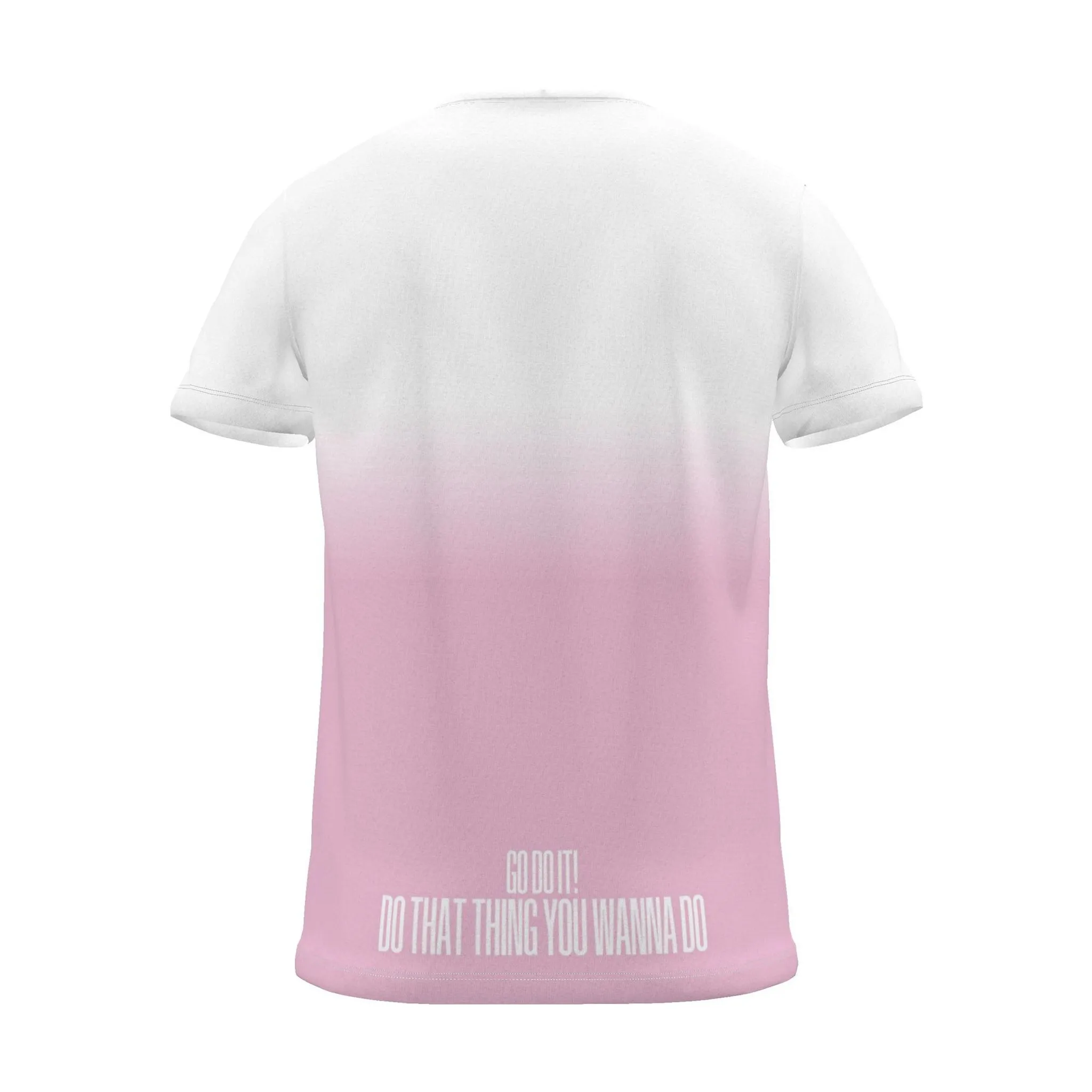 "GO DO THAT THING YOU WANNA DO" Backprint Tee, magenta dip, back view