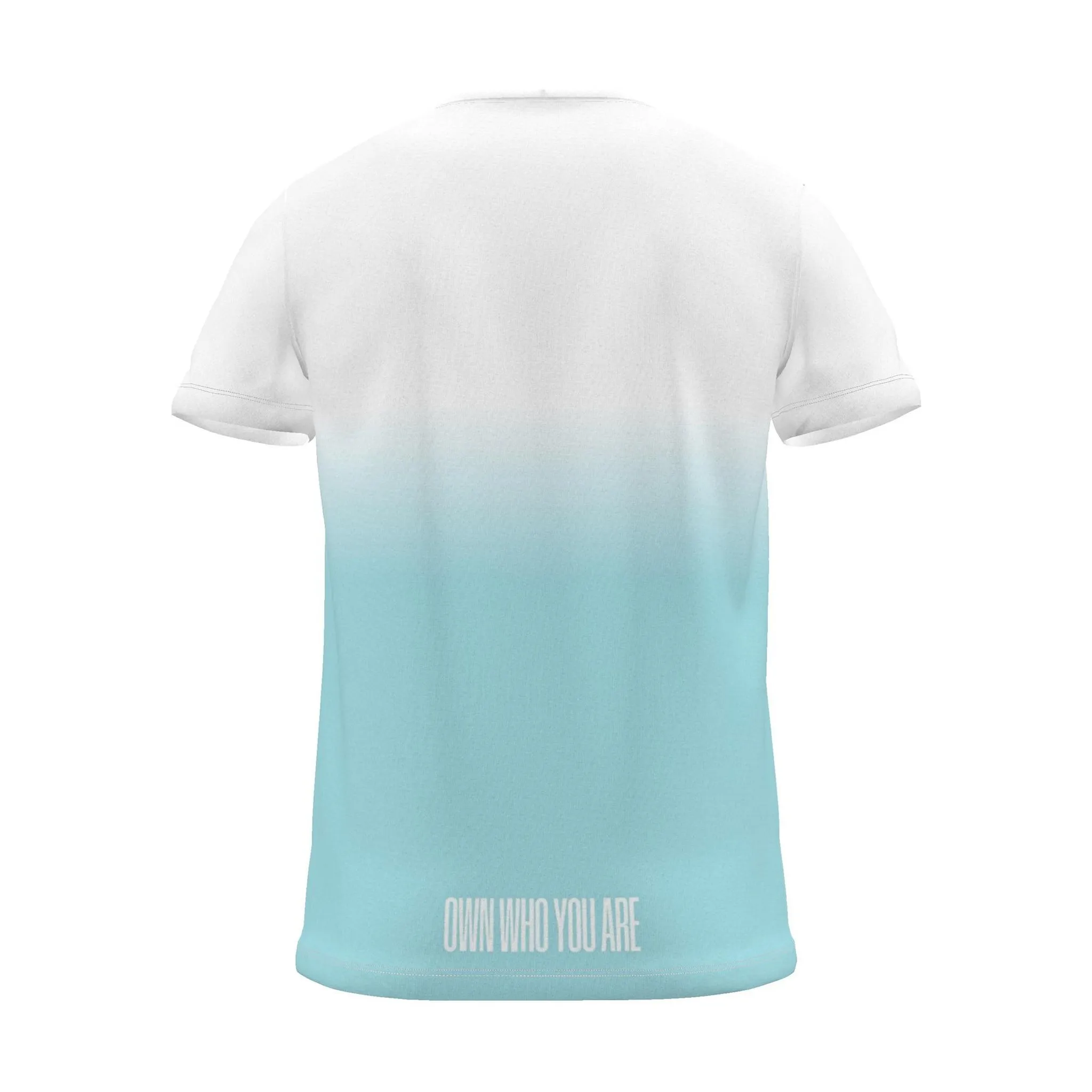 "Own who you are" Backprint Tee (Centred Hem Print), cyan dip, back view