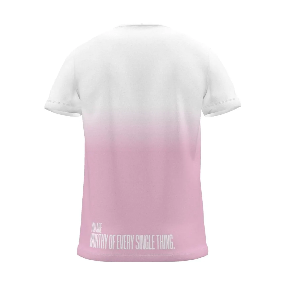 "you are worthy of every single thing." Backprint Tee (Hem Print), magenta dip, back view