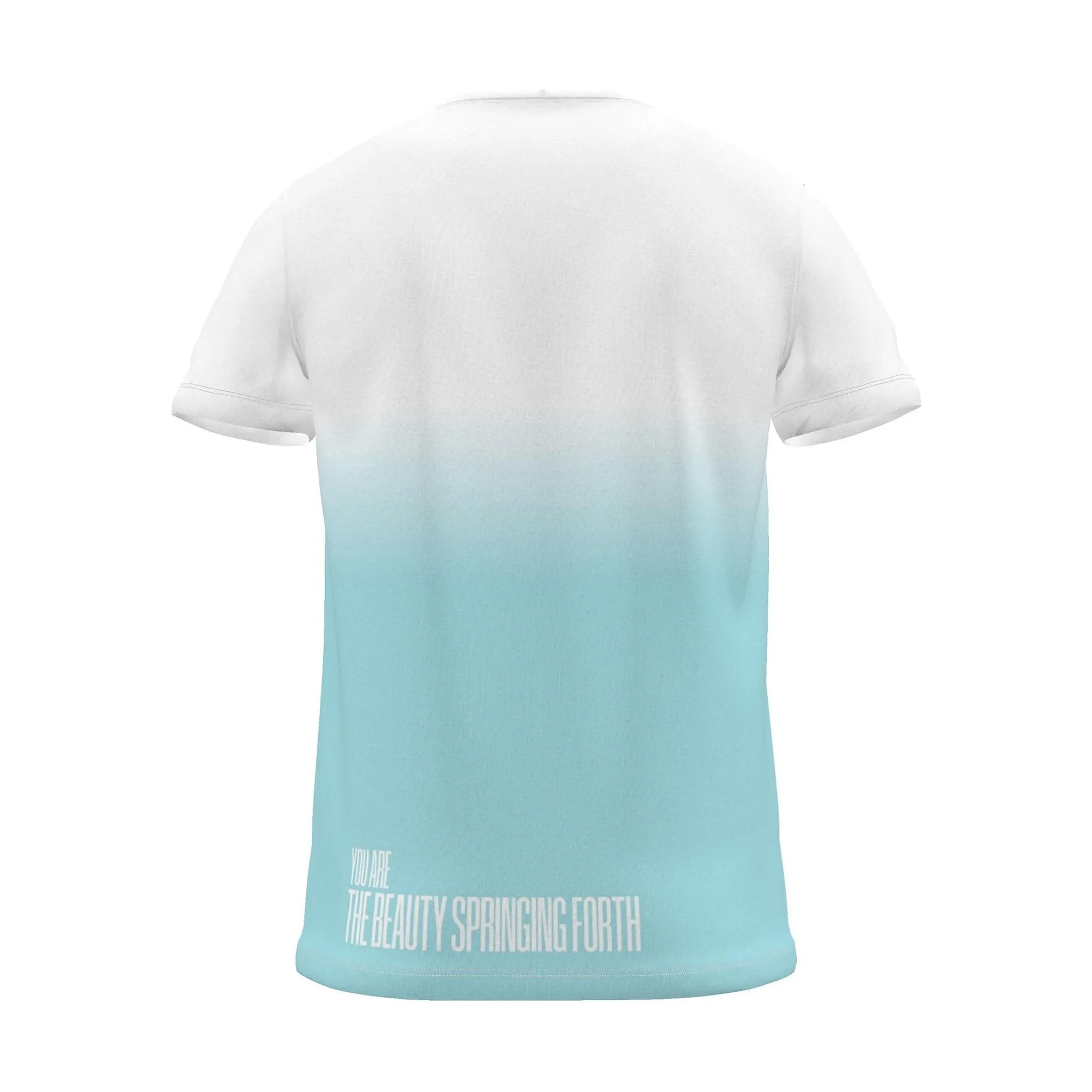 "MAY BEAUTIFUL NEW THINGS SPRING FORTH" Backprint Tee (Hem Print), cyan dip, back view