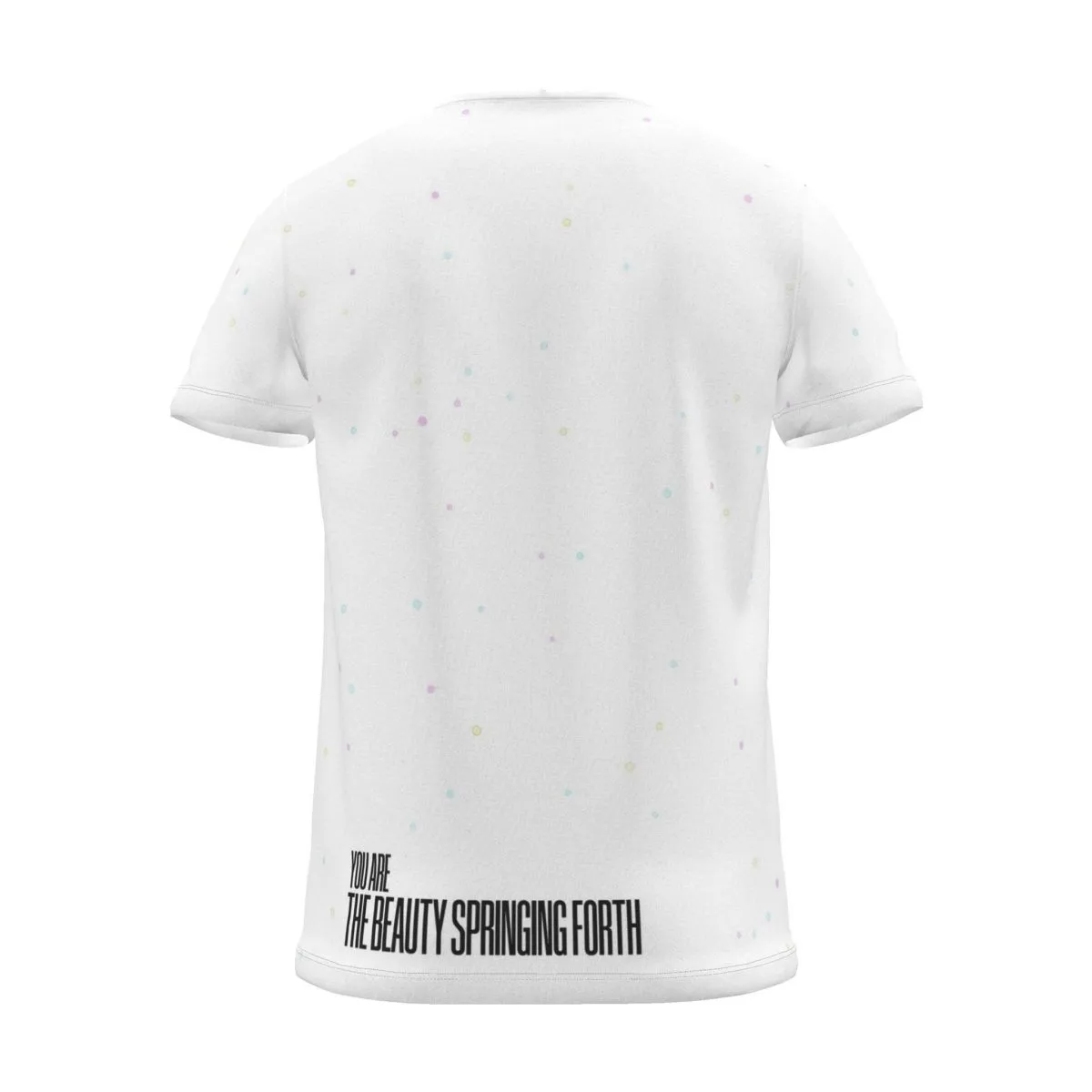 "MAY BEAUTIFUL NEW THINGS SPRING FORTH" Backprint Tee (Hem Print), white dots, back view