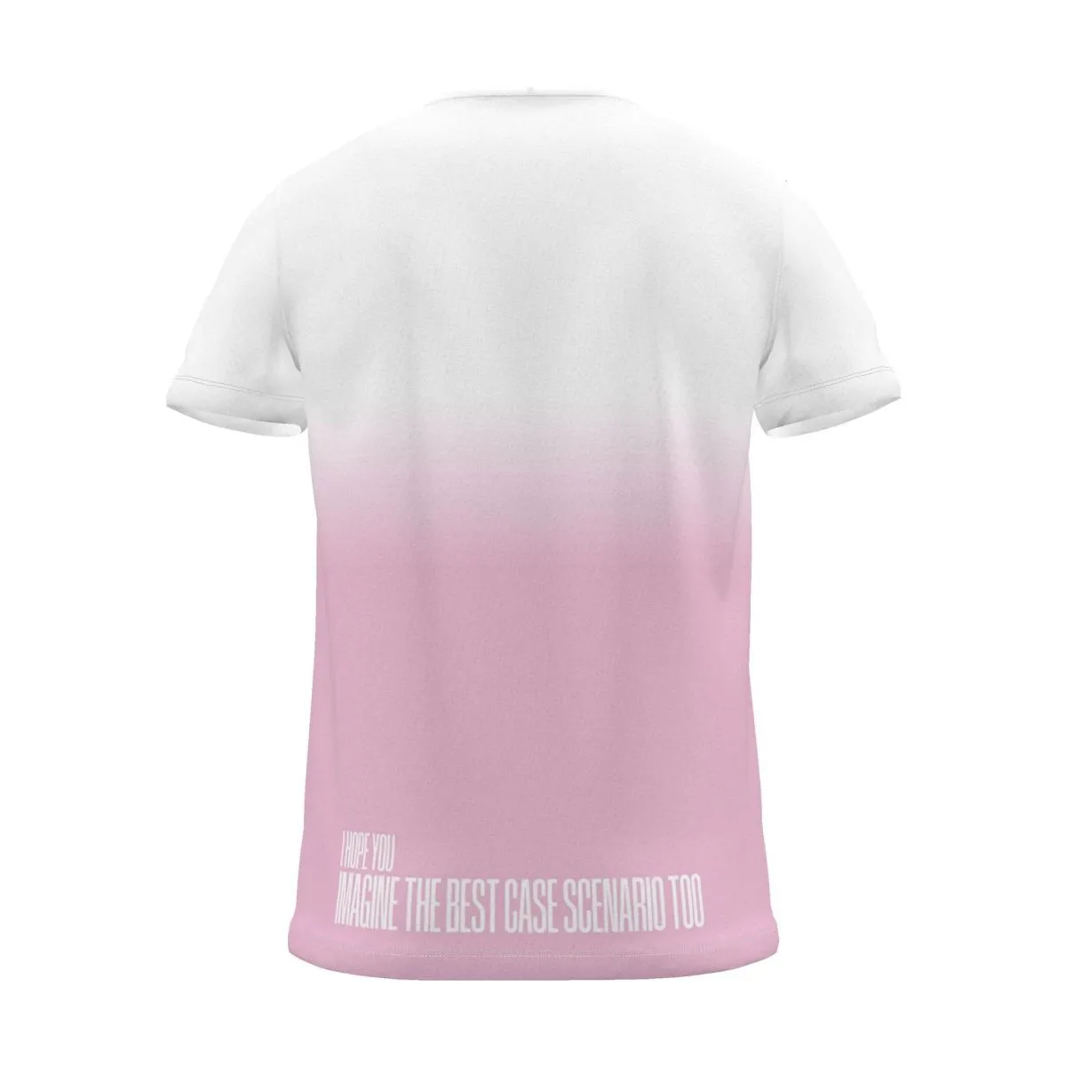 "imagine the best case scenario too" Backprint Tee (Hem Print), magenta dip, back view