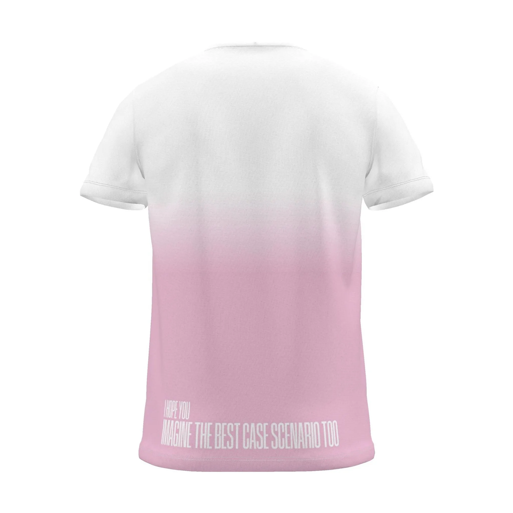 "imagine the best case scenario too" Backprint Tee (Hem Print), magenta dip, back view