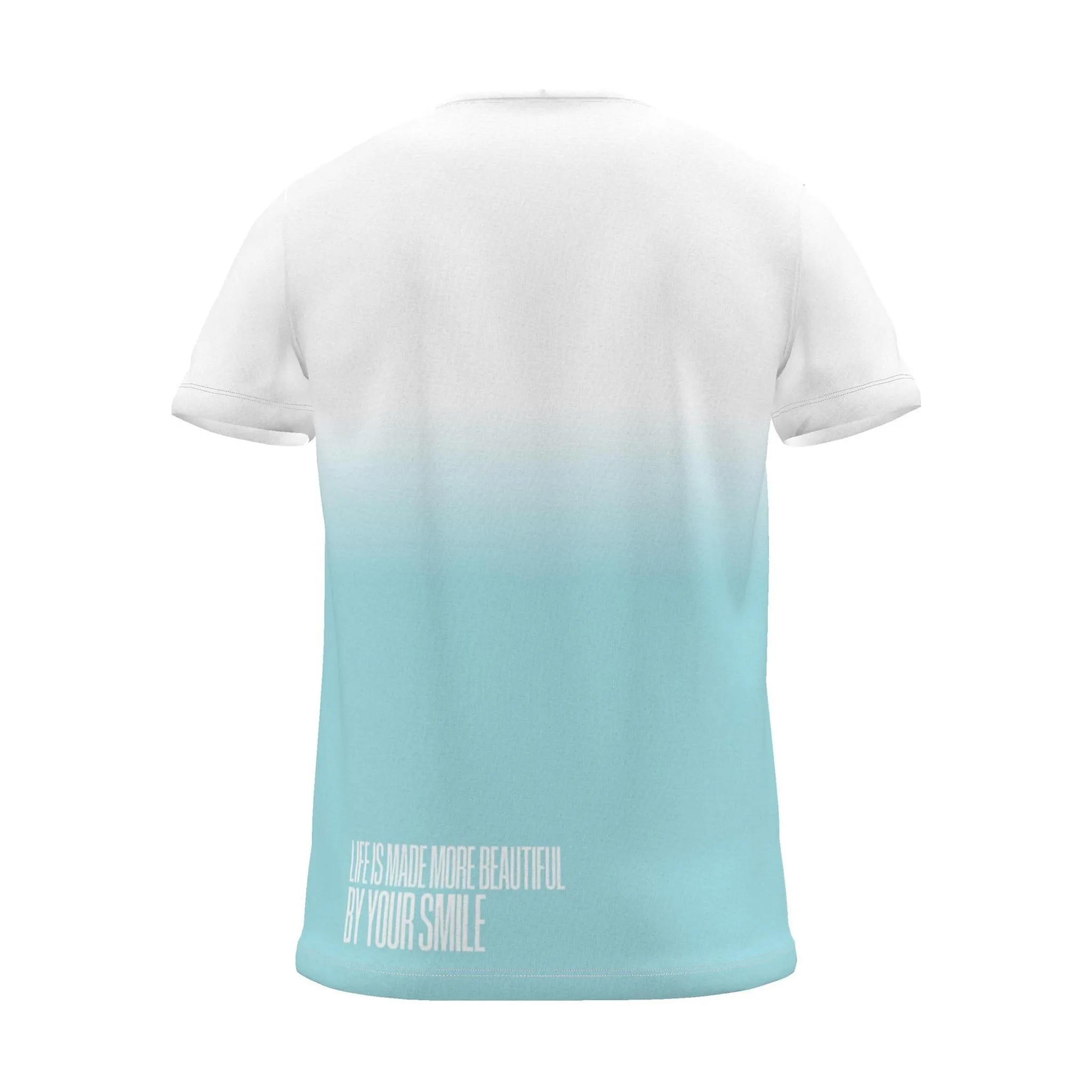 "your smile makes life more beautiful." Backprint Tee, cyan dip, back view