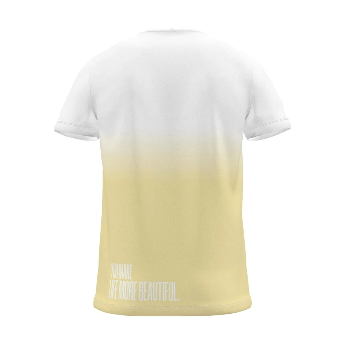 "you make life more beautiful." Backprint Tee, yellow dip, back view