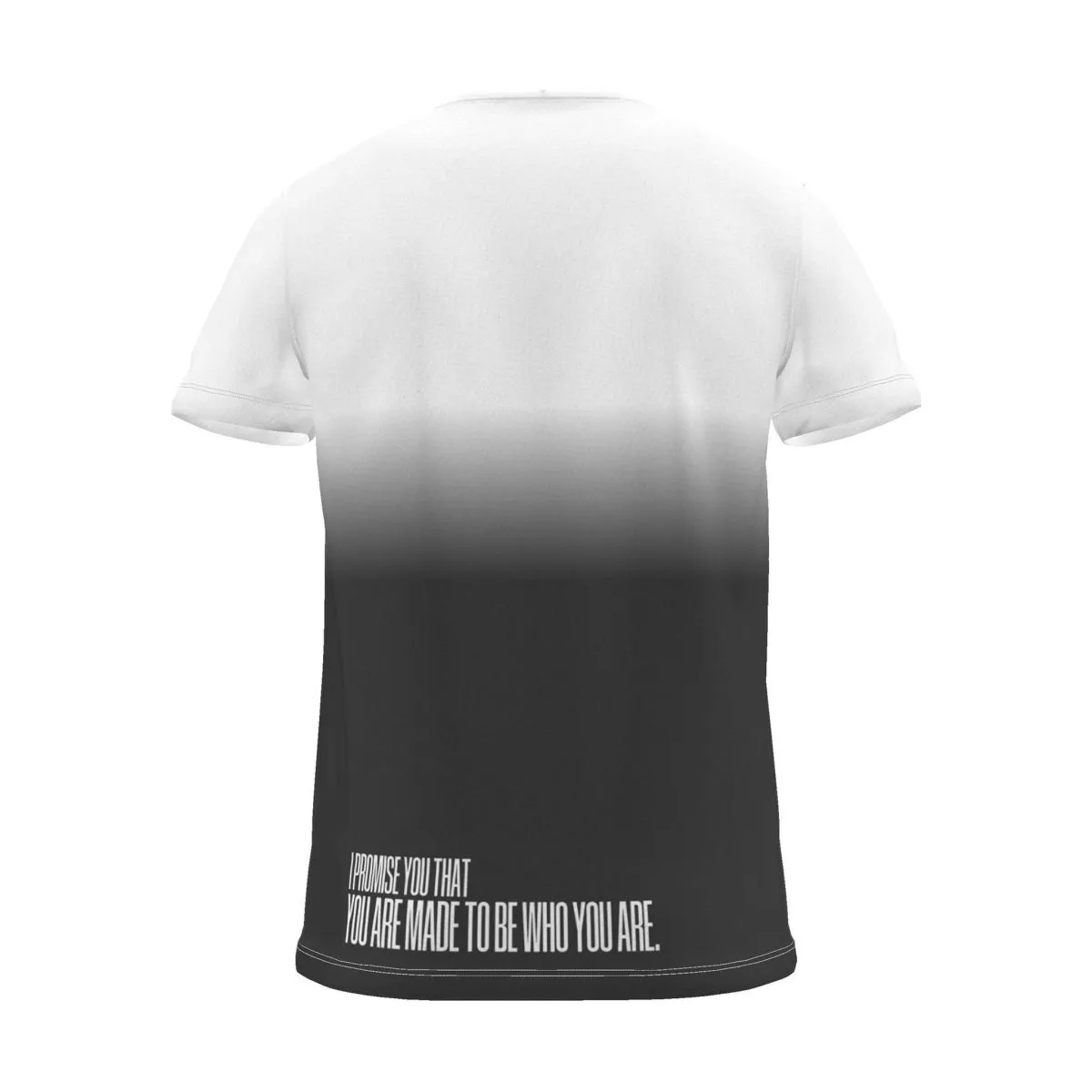 "I PROMISE YOU THAT YOU ARE MADE TO BE WHO YOU ARE." Backprint Tee, charcoal dip, back view