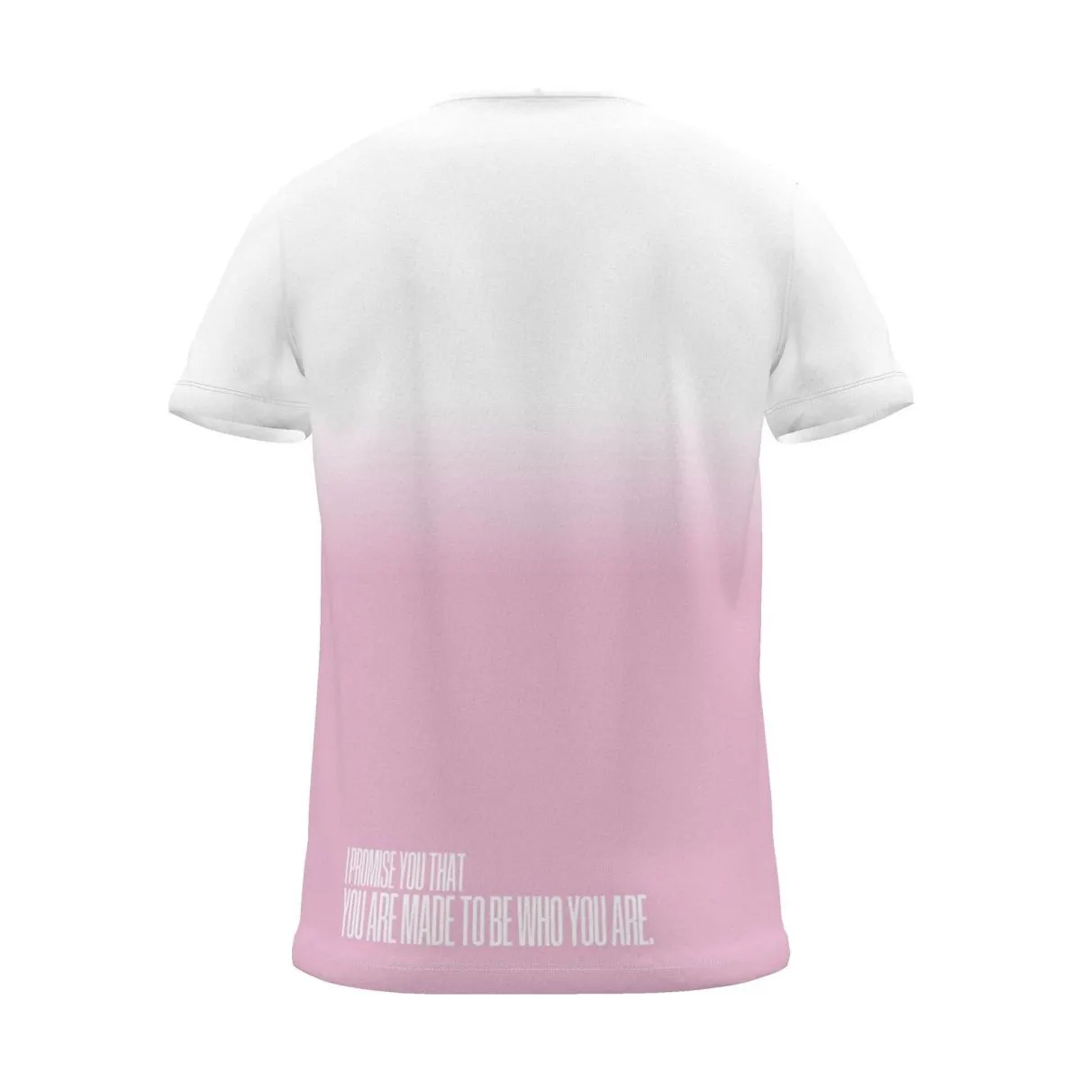 "I PROMISE YOU THAT YOU ARE MADE TO BE WHO YOU ARE." Backprint Tee, magenta dip, back view
